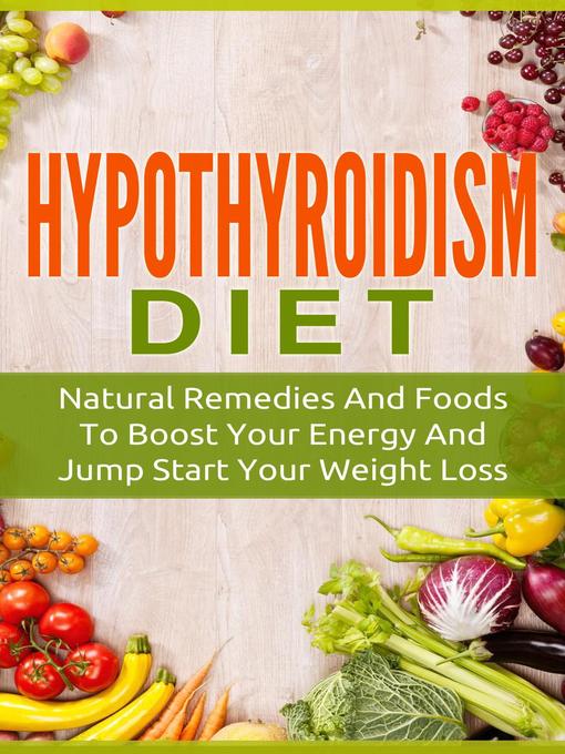 Title details for Hypothyroidism Diet by The Total Evolution - Available